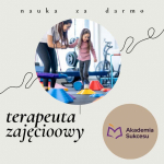 Terapeuta Zajęciowy!