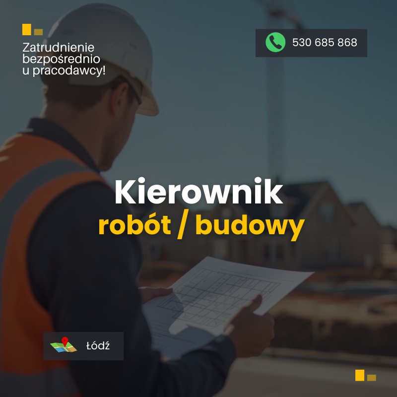 Kierownik robót / budowy Widzew - zdjęcie 1