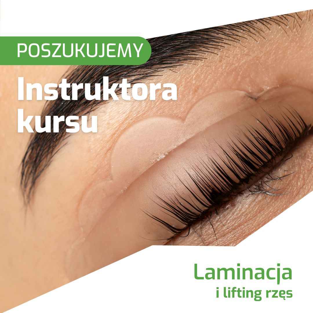 Instruktor kursu laminacja i lifting rzęs Biała Podlaska - zdjęcie 1