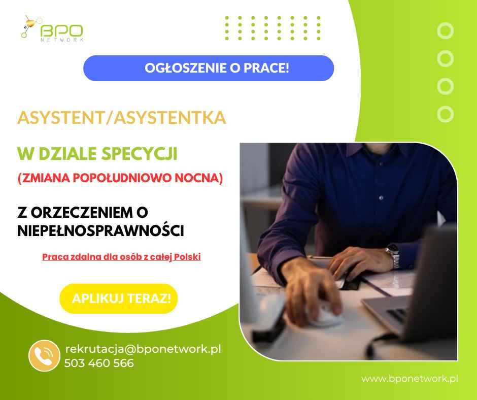 Asystent (K/M) w dziale spedycji z orzeczeniem zdalnie (cała Polska) Grodzisk Mazowiecki - zdjęcie 2