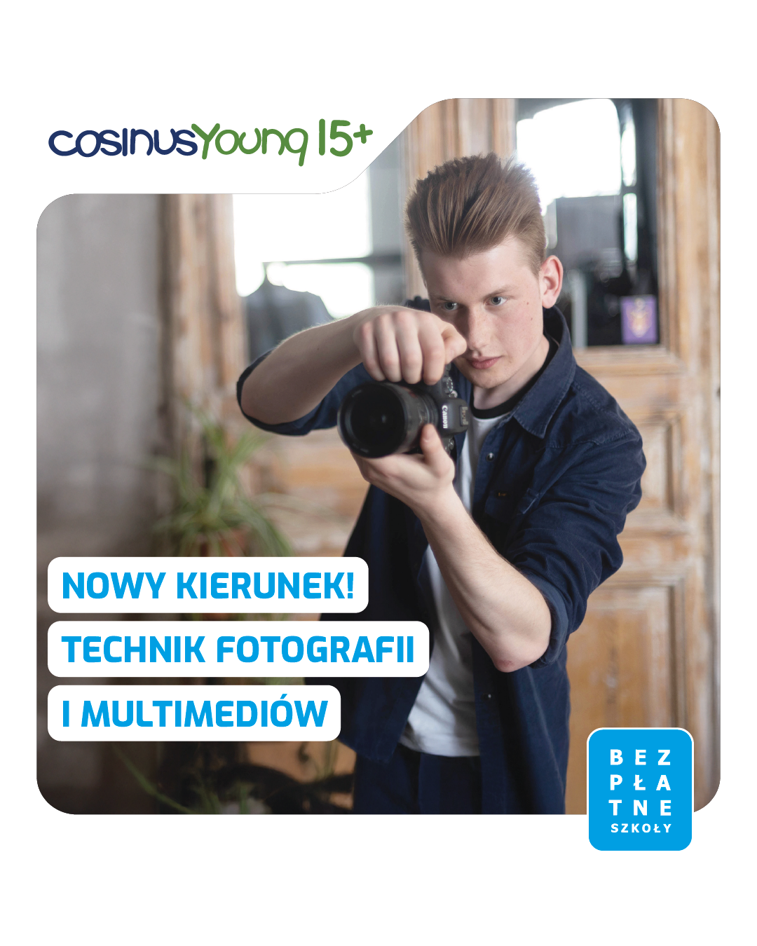 Technik Fotografii i Multimediów  CosinusYoung 15+ Kielce Kielce - zdjęcie 1