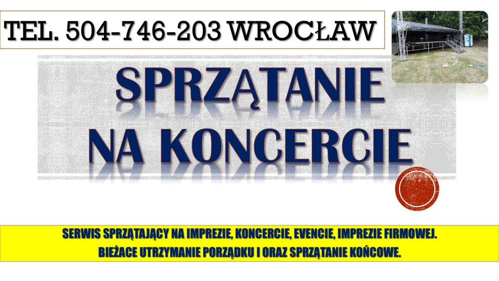 Sprzątanie na koncercie, t. 504-746-203, Wrocław, po imprezie, evencie Psie Pole - zdjęcie 2