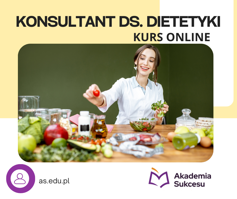 Konsultant ds. dietetyki- KURS ROCZNY ONLINE! Suwałki - zdjęcie 1