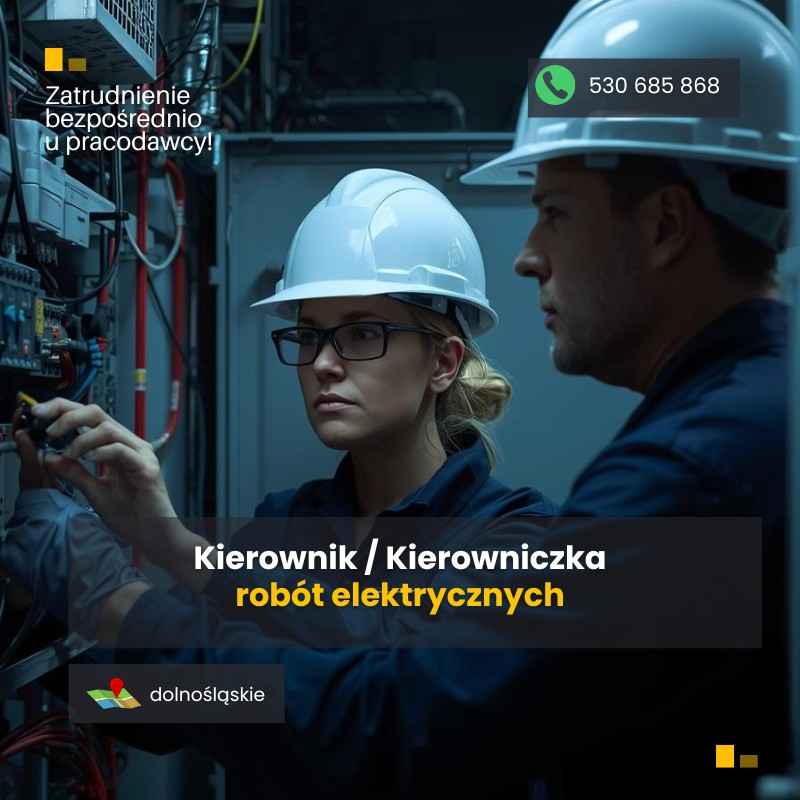 Kierownik Robót Elektrycznych (m/k) Fabryczna - zdjęcie 1