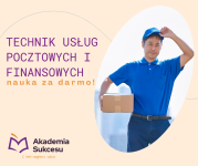 TECHNIK USŁUG POCZTOWYCH I FINANSOWYCH!