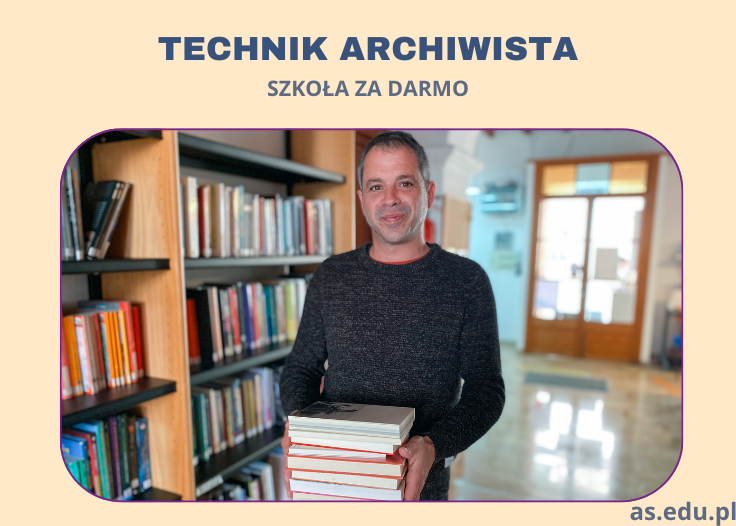 Technik archiwista – 4 semestry w bezpłatnej szkole policealnej! Suwałki - zdjęcie 1