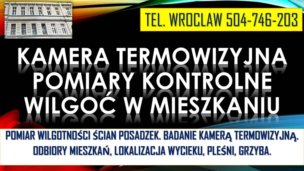 Sprawdzenie wilgotności mieszkania, tel. 504-746-203. Wrocław, wilgoci Psie Pole - zdjęcie 3