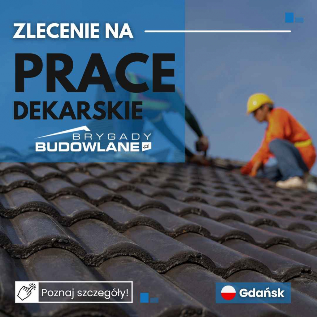 Prace dekarskie od zaraz - Gdańsk Gdańsk - zdjęcie 1