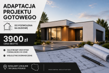 Adaptacja projektu gotowego domu | 3900 zł | Pozwolenie na budowę