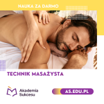 Technik masażysta - NAUKA ZA DARMO!