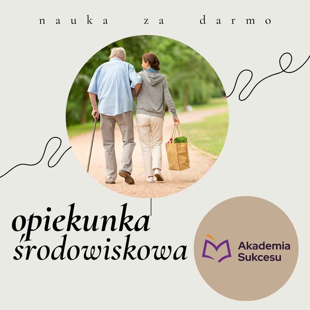 Opiekunka Środowiskowa - nauka za darmo! Suwałki - zdjęcie 1