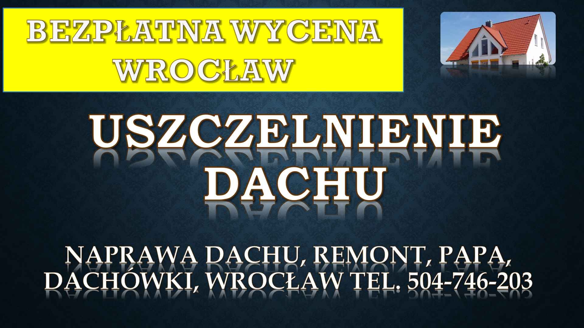 Remont dachu, tel. 504-746-203, Wrocław, dekarz, cennik, naprawa Psie Pole - zdjęcie 4