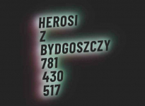 Herosi z Bydgoszczy Bydgoszcz - zdjęcie 1