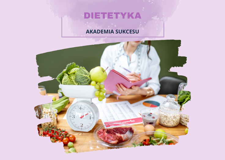 Kurs Dietetyki Online- TRWAJĄ ZAPISY! Suwałki - zdjęcie 1