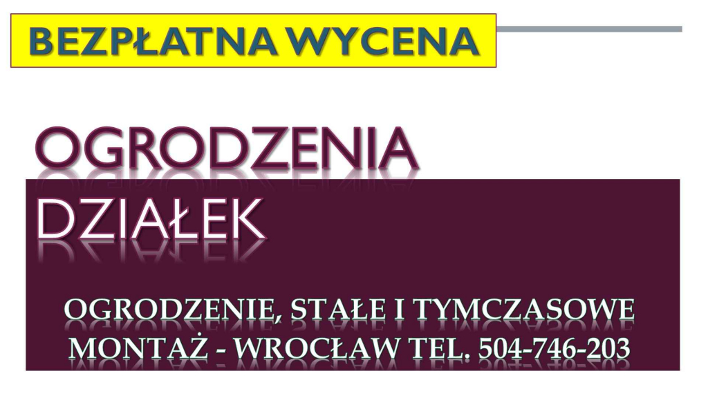 Demontaż ogrodzenia, tel. 504-746-203, cena, Wrocław, usunięcie, płotu Psie Pole - zdjęcie 1