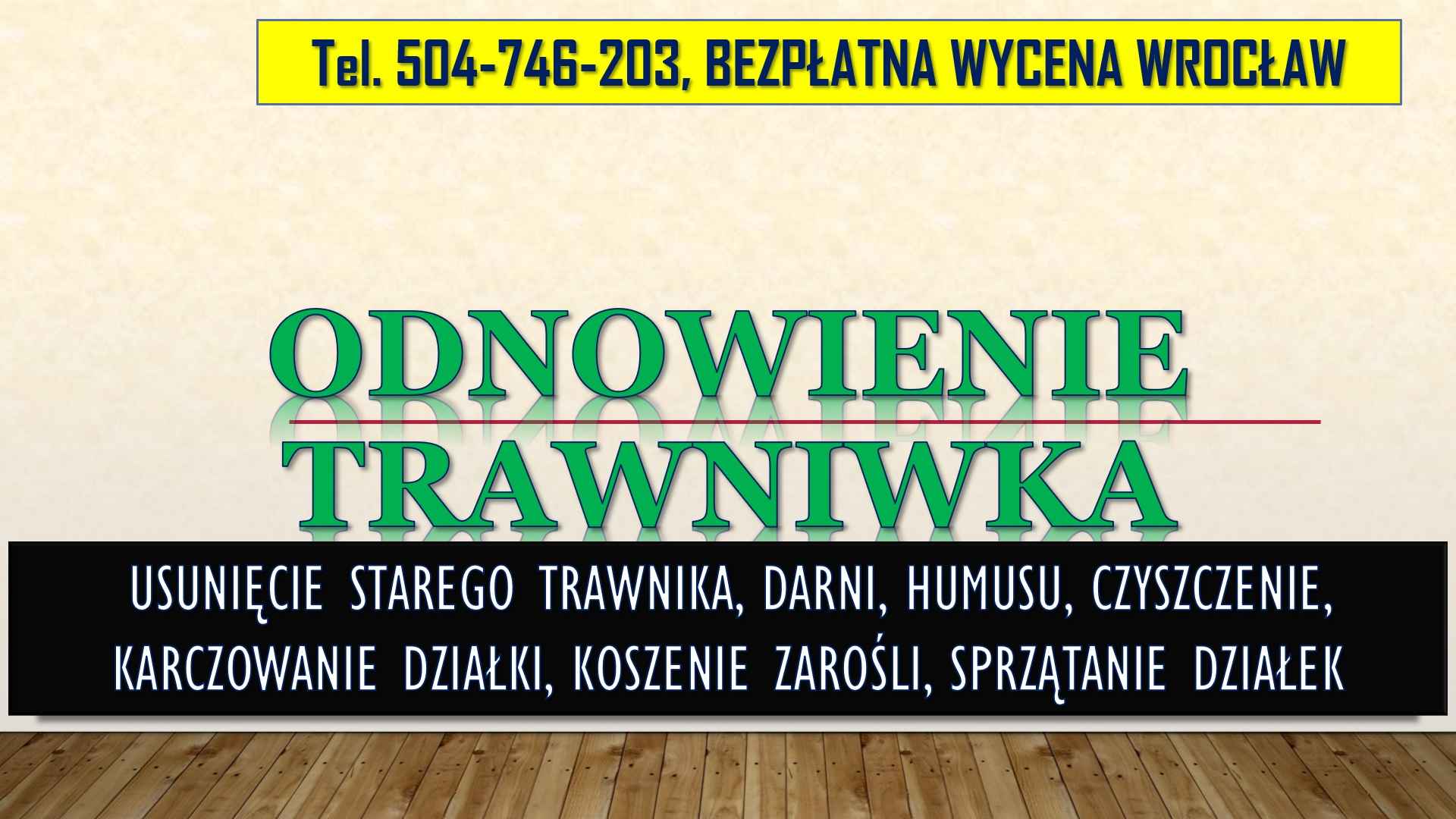 Usunięcie starego trawnika, cennik, t 504-746-203. Wrocław, odnowienie Psie Pole - zdjęcie 3