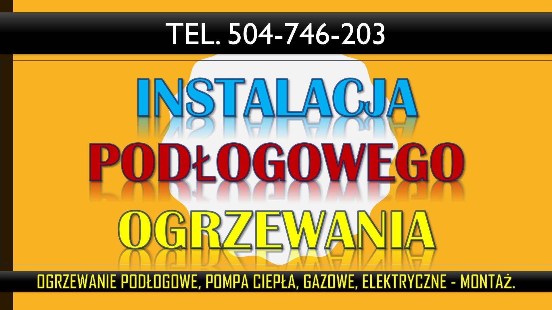Ogrzewanie podłogowe, montaż tel. 504-746-203, Wrocław, cena montażu. Psie Pole - zdjęcie 4