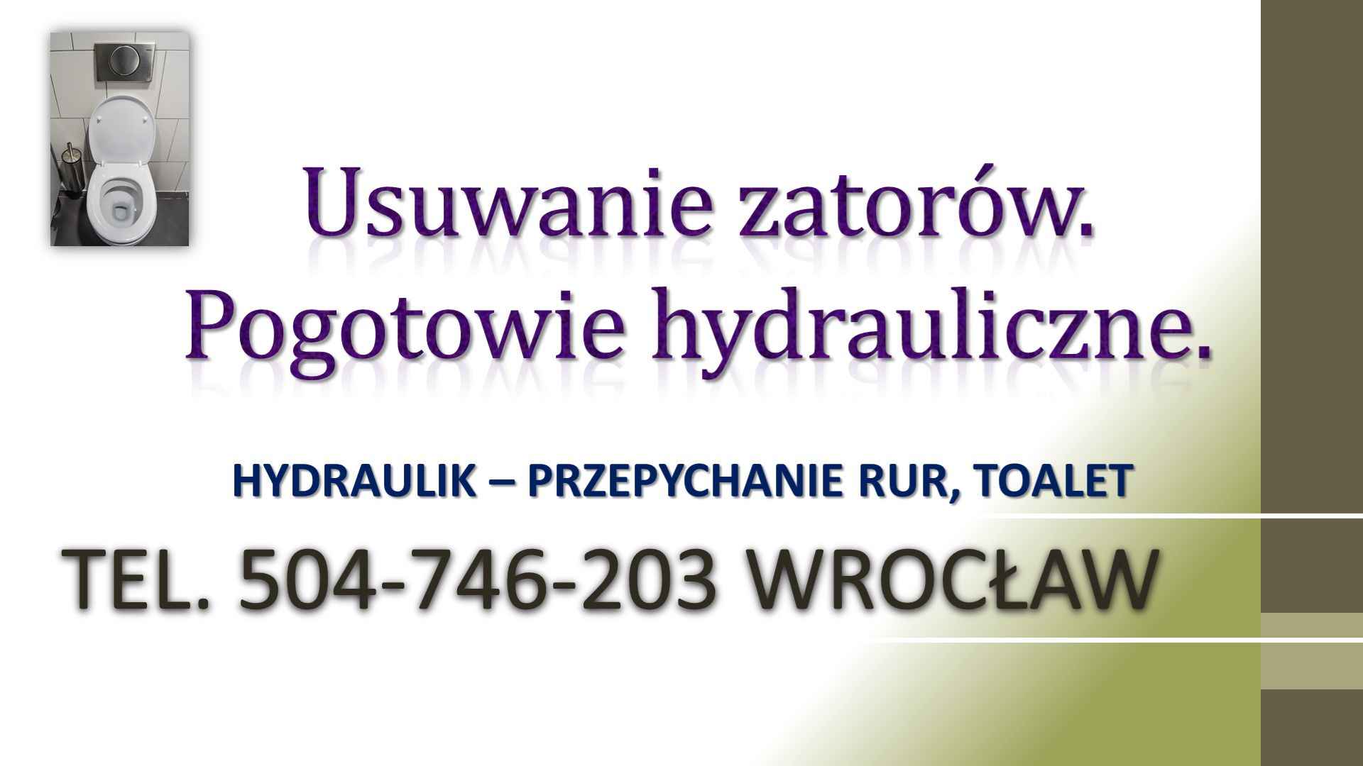 Przetkanie ubikacji, wc, Wrocław, t 504-746-203 zatkanego odpływu wody Psie Pole - zdjęcie 1