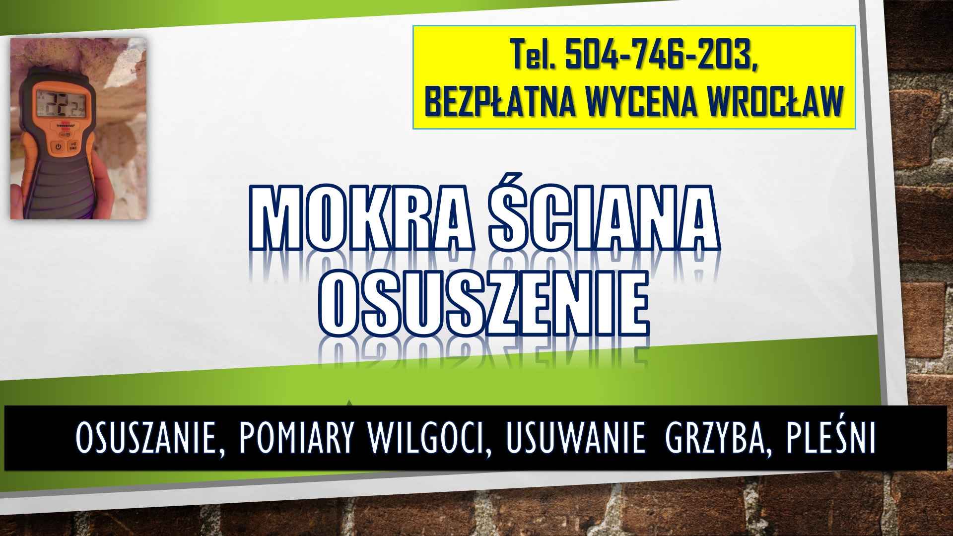 Osuszenie mokrej ściany, t 504746203, Wroclaw, cena,  mokra ściana Psie Pole - zdjęcie 2