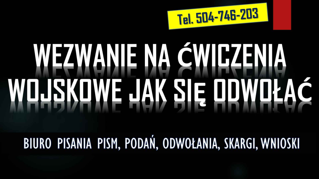Wezwanie do wojska na ćwiczenia, tel. 504-746-203 Biuro pisania pism Psie Pole - zdjęcie 2
