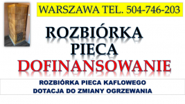 Likwidacja pieca, dotacja, Warszawa, t 504-746-203. Zmiana ogrzewania. Psie Pole - zdjęcie 1