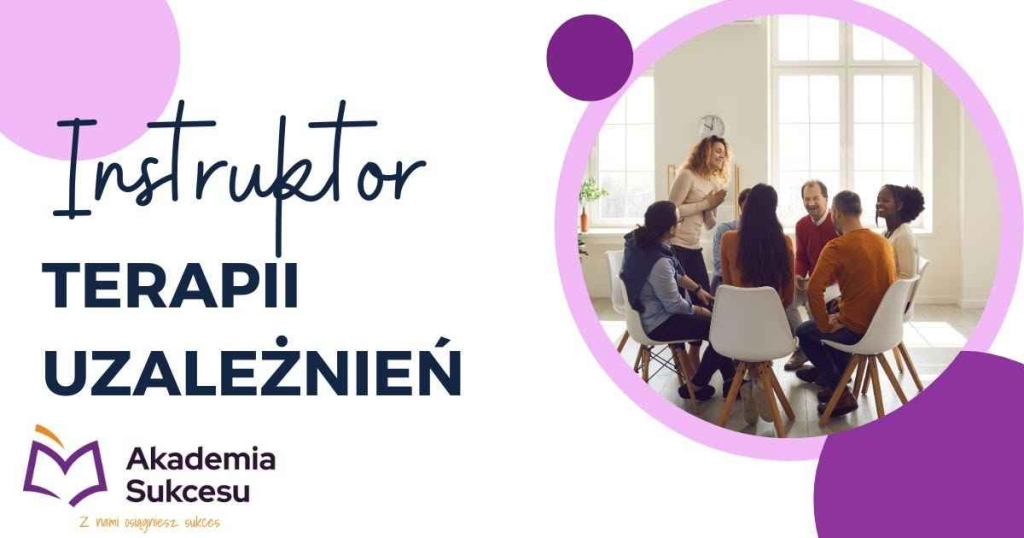 INSTRUKTOR TERAPII UZALEŻNIEŃ - KURS ROCZNY! Suwałki - zdjęcie 1