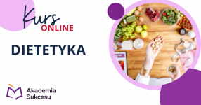 Kurs Dietetyki Online- ZAPISZ SIĘ! Suwałki - zdjęcie 1