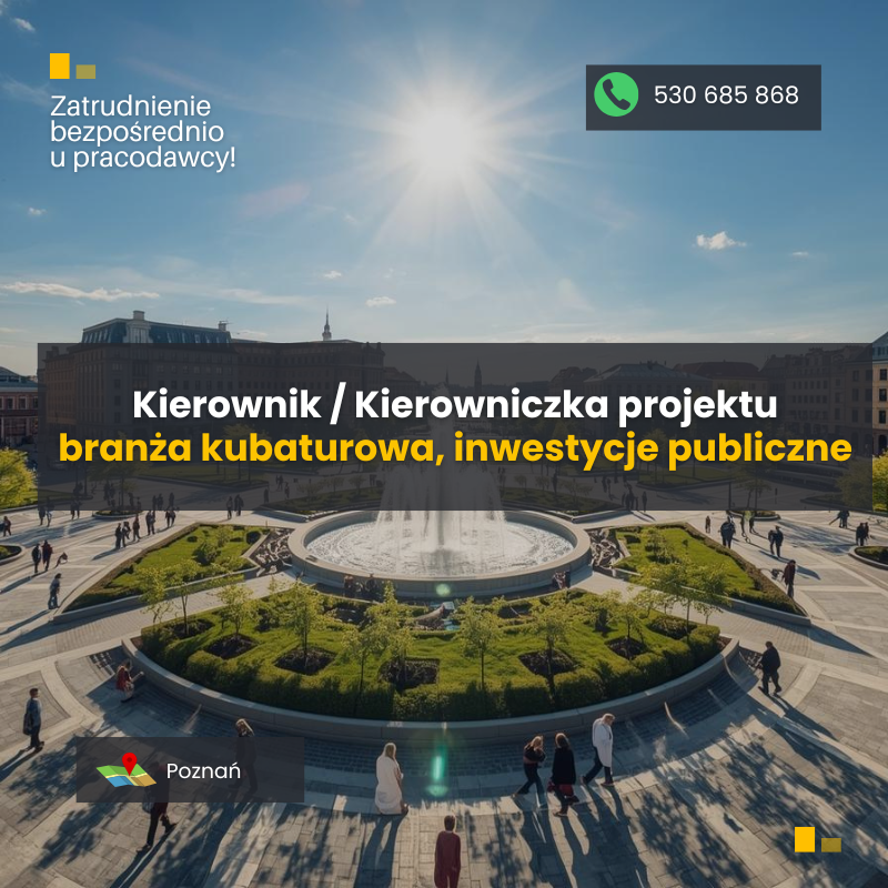 Kierownik/-czka projektów branży budowlanej - inwestycje publiczne Stare Miasto - zdjęcie 1