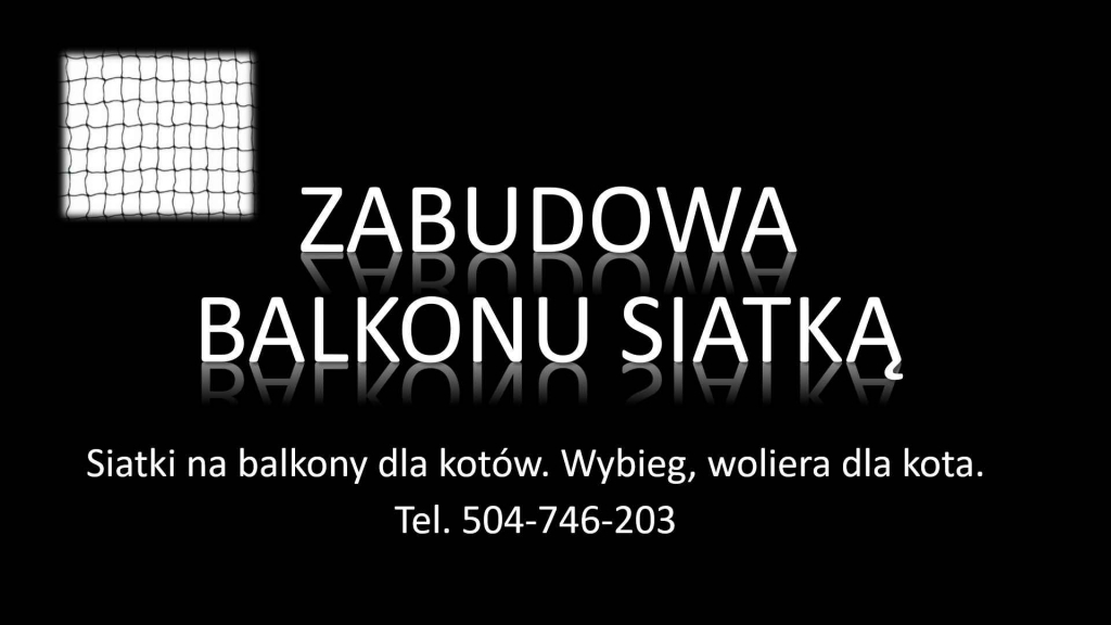 Siatka ochronna na balkon dla kota, cena, tel. Zabezpieczenie balkonu. Psie Pole - zdjęcie 2