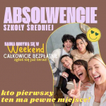 MATURZYSTO - TO TWÓJ CZAS NA WYBÓR ŚCIEŻKI ZAWODOWEJ!