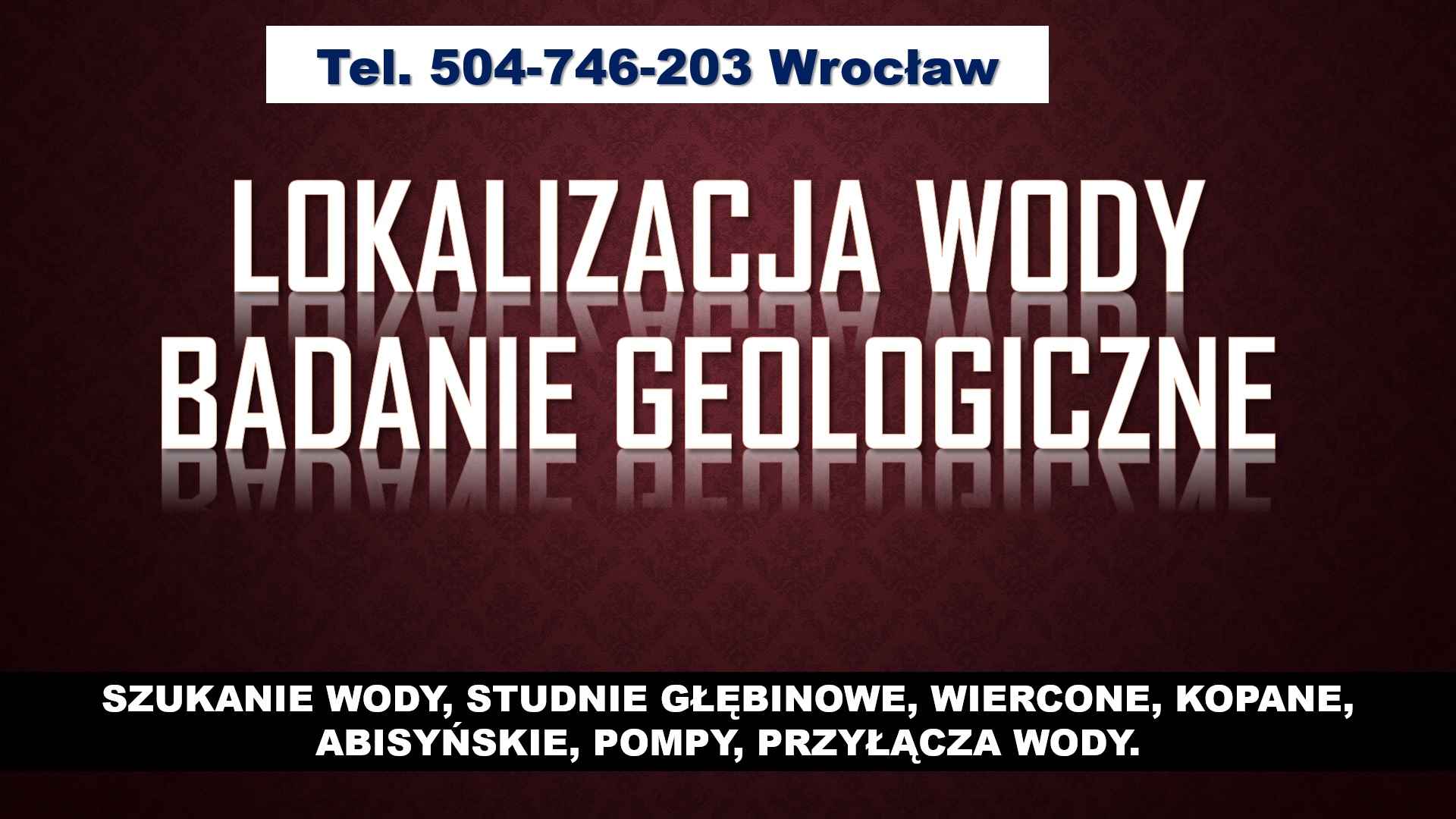 Lokalizacja, wykrycie, ujęcie wody, tel 504-746-203, Wrocław, studnia Psie Pole - zdjęcie 4