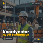 Koordynator robót sanitarnych