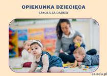 OPIEKUNKA DZIECIĘCA - ostatnie dni rekrutacji!