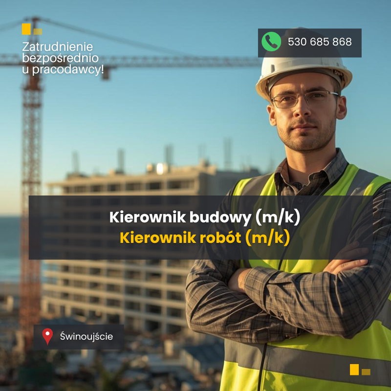 Kierownik Robót / Budowy (k/m) Świnoujście - zdjęcie 1