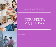 TERAPEUTA ZAJĘCIOWY – NAUKA ZA DARMO!