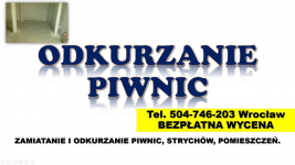 Zamiatanie piwnicy cennik, Wrocław, t 504-746-203. Odkurzanie strychu. Psie Pole - zdjęcie 2