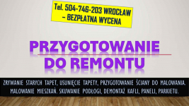 Zrywanie, usuwanie, tapet, cennik tel. 504-746-203. Usunięcie tapety, Psie Pole - zdjęcie 4
