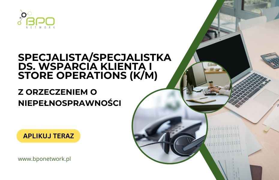 Specjalista ds. Wsparcia Klienta (K/M) i Store Operations zdalnie Ochota - zdjęcie 1
