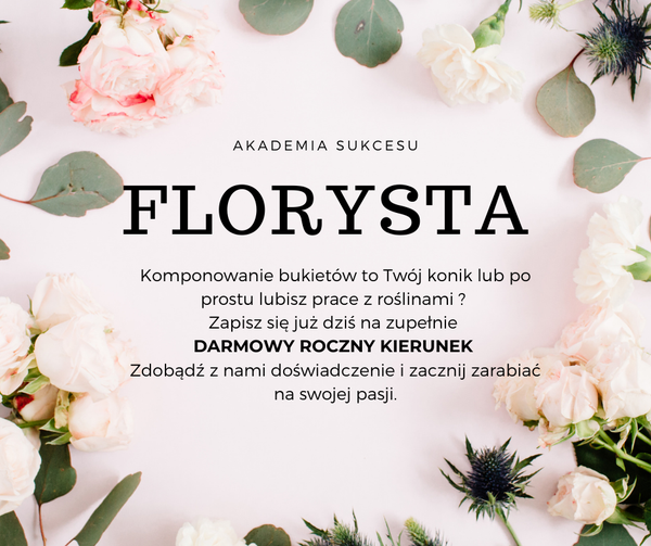 Florysta - Zapisz się już dziś i ucz się od września! Suwałki - zdjęcie 1