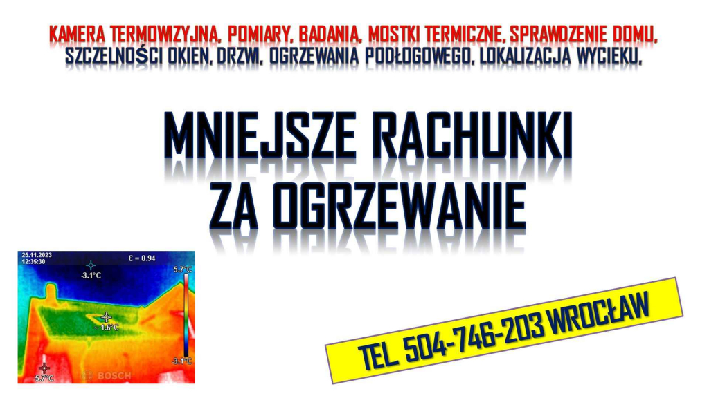 Zmniejszenie kosztów ogrzewania, tel. 504-746-203. Pomiary szczelności Psie Pole - zdjęcie 4