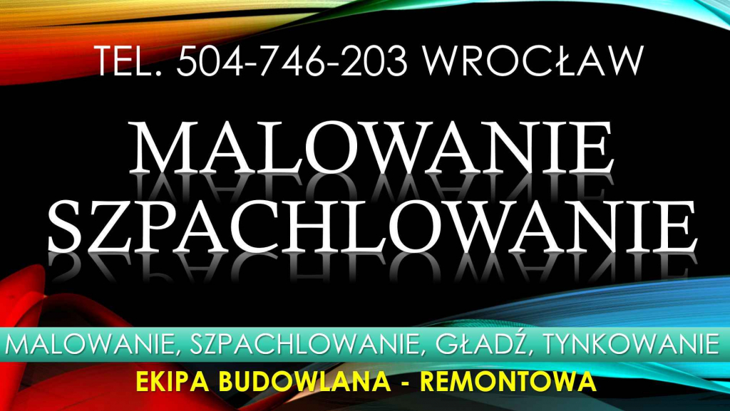Malowanie cennik, tel. 504-746-203, Wrocław. Usługi malowania mieszkań Psie Pole - zdjęcie 3
