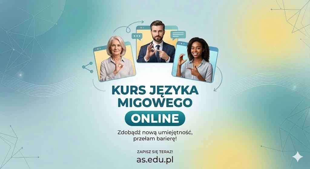 Kurs języka migowego - ONLINE! Suwałki - zdjęcie 1