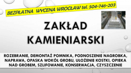 Zakład Kamieniarski. Cmentarz Grabiszyński, tel. 504-746-203, pomnik Psie Pole - zdjęcie 3