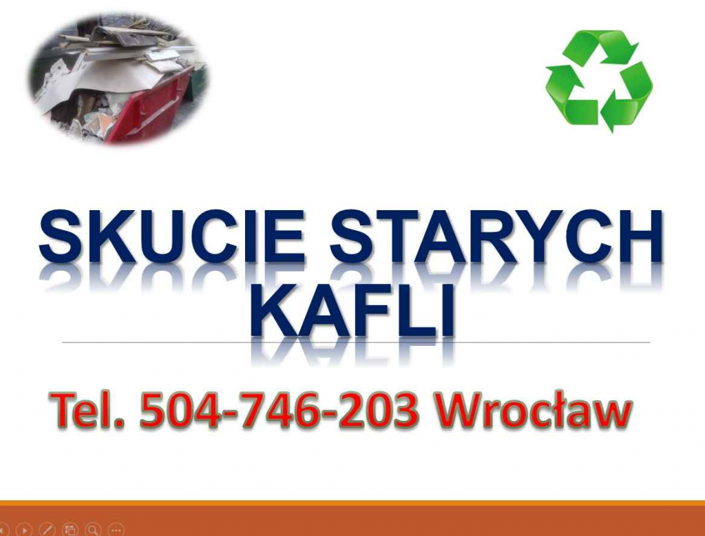 Zbijanie kafli, Wrocław, tel. 504-746-203. Zbicie i usunięcie kafelek Psie Pole - zdjęcie 1