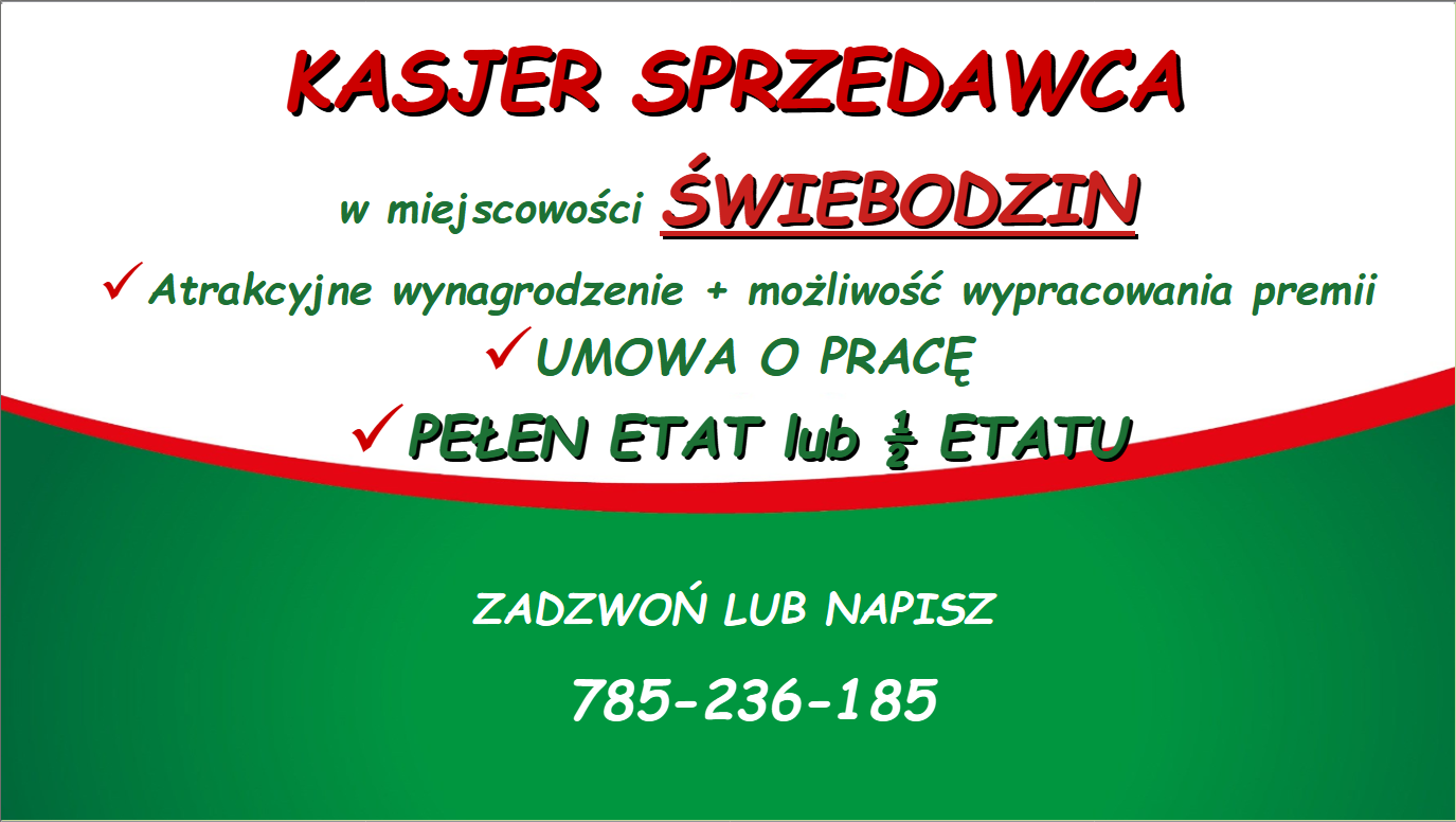 KASJER SPRZEDAWCA Świebodzin - zdjęcie 2