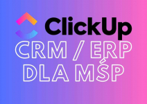 Zarządzaj zadaniami efektywnie - wdrożenie ClickUp - CRM, ERP dla MŚP Rembertów - zdjęcie 1