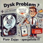 Dysk zawiódł? Piotr Zając odzyska Twoje dane – bezpiecznie i zdalnie! Sandomierz - zdjęcie 1