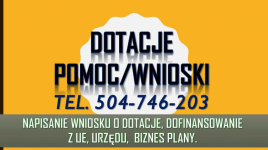 Napisanie wniosku o dotacje z urzędu pracy, cena t. 504746203, wniosek Psie Pole - zdjęcie 3