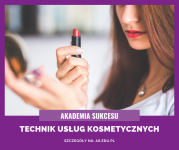 TECHNIK USŁUG KOSMETYCZNYCH !