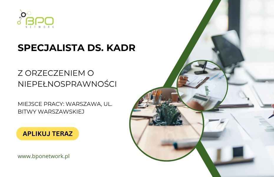 Specjalista (K/M) ds. Kadr z orzeczeniem Warszawa (Bitwy Warszawskiej) Ochota - zdjęcie 2